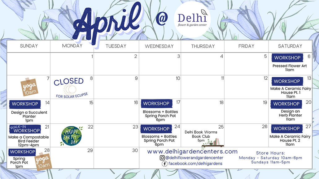 Delhi Garden Center Event Calendar