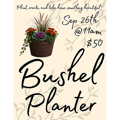 Bushel Planter