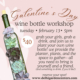 Galentine's Day Wine Bottle Planter workshop. Tuesday, February 13th at 5pm