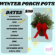 Join us for one of our Winter porch pot workshops—multiple dates and times available.