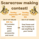 Enter our scarecrow making contest September 29th through October 6th! More details.